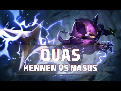 Quas as Kennen vs Nasus - S8 TOP Ranked Gameplay