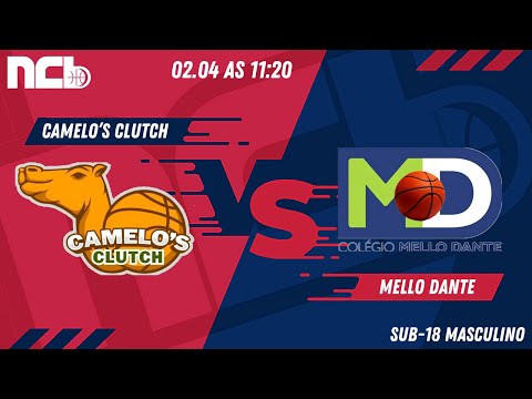 CAMELO'S CLUTCH X MELLO DANTE - NCB SUB-18 MASCULINO 2022.1