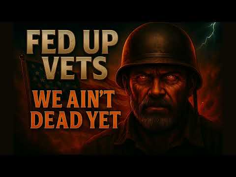 FED UP VETS (We Ain’t Dead Yet) 🔥 Outlaw Country Patriot Anthem