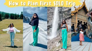 How to Plan your first Solo Trip ✈️