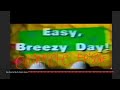 Easy Breezy Day Has The Complete Episode For That S It Easy Breezy Day Complete Episode