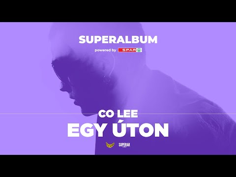 Co Lee feat Superar Kórus - Egy Úton (prod. Doór)