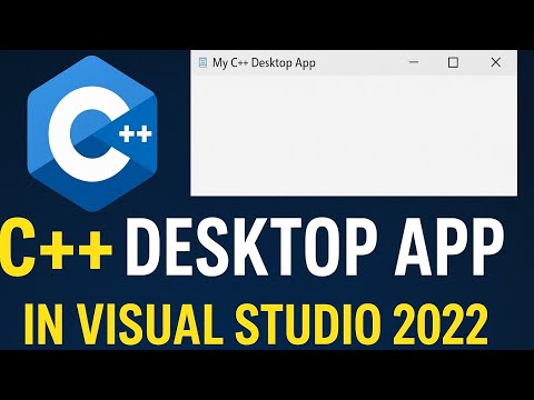 The Easiest Way to Create a C++ Windows App (Visual Studio 2022)