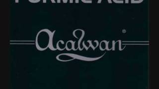Formic Acid - Acid Brain (Acid Party Mix)