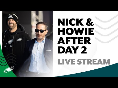 LIVE: Howie Roseman and Nick Sirianni speak after Day 2 of 2024 NFL Draft