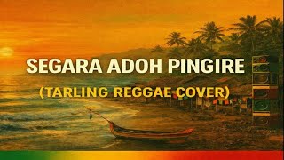 Download lagu Segara Adoh Pinggire (Reggae Version) | Cover Lagu Tarling Santai #tarlingcirebonan mp3