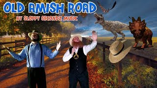 OLD AMISH ROAD (Old Town Road parody) by Sloppy Secondz Music