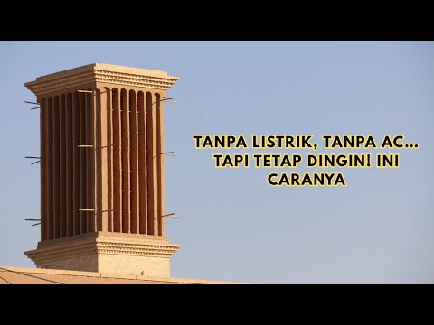 Rahasia Rumah Dingin di Gurun! Teknologi Persia yang Jenius