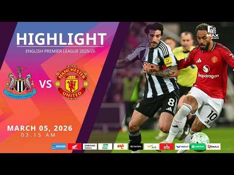 [Highlight] PremierLeague : นิวคาสเซิล vs แมนเชสเตอร์ ยูไนเต็ด (05-03-69)