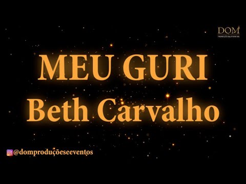 Meu Guri - Beth Carvalho