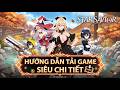 Hướng Dẫn Tải STAR SAVIOR Cho Người Mới