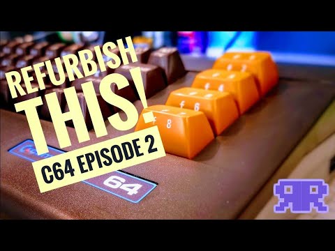 Refurbish This! Commodore 64 2/2 - Clean, New Case & Finale | see description