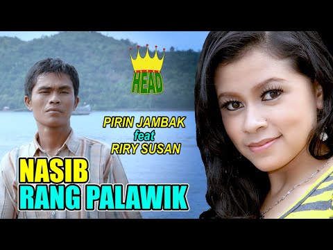 RABAB PASISIE "NASIB RANG PALAWIK" ~ RIRI SUSAN & PIRIN JAMBAK