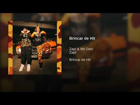 MC Davi & Zapi - Brincar de Hit (Áudio Oficial)