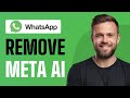 How To Remove META AI on Whatsapp iPhone - Full Guide (2024)
