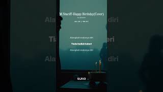 Download lagu M.Shariff-Happy Birthday(Cover) mp3