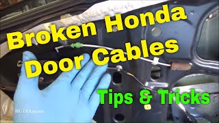 Broken Honda Door Handle Cables - Door Won