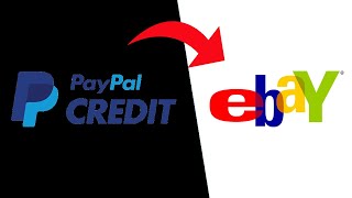 How To Pay With PayPal Credit on eBay
