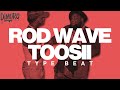 FREE Rod Wave Toosii Type Beat 2025 Young N Rich SAD