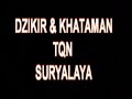 Dhikr Khataman TQN Suryalaya