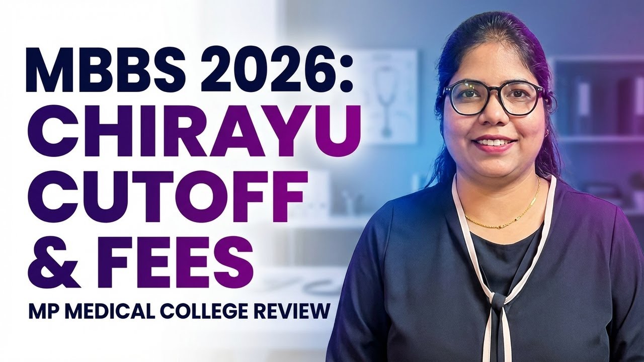 Chirayu Medical College Bhopal | NEET Cutoff 2025 | MBBS Seats & Selection Process