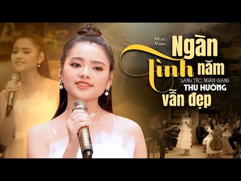 Ngàn Năm Tình Vẫn Đẹp - Thu Hường (4K MV)