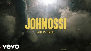 Johnossi - Air Is Free (Audio)