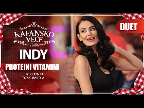 INDY - PROTEINI VITAMINI & MIRISES NA NJU I UZIVO I ORK. TOXIC BAND I 2022 I KAFANSKO VECE
