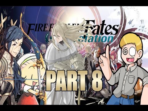 Fire Emblem: Fates Revelation (Part 8)- Chicks love Bows