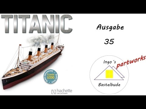 Titanic N°35 -  @Hachette Collections