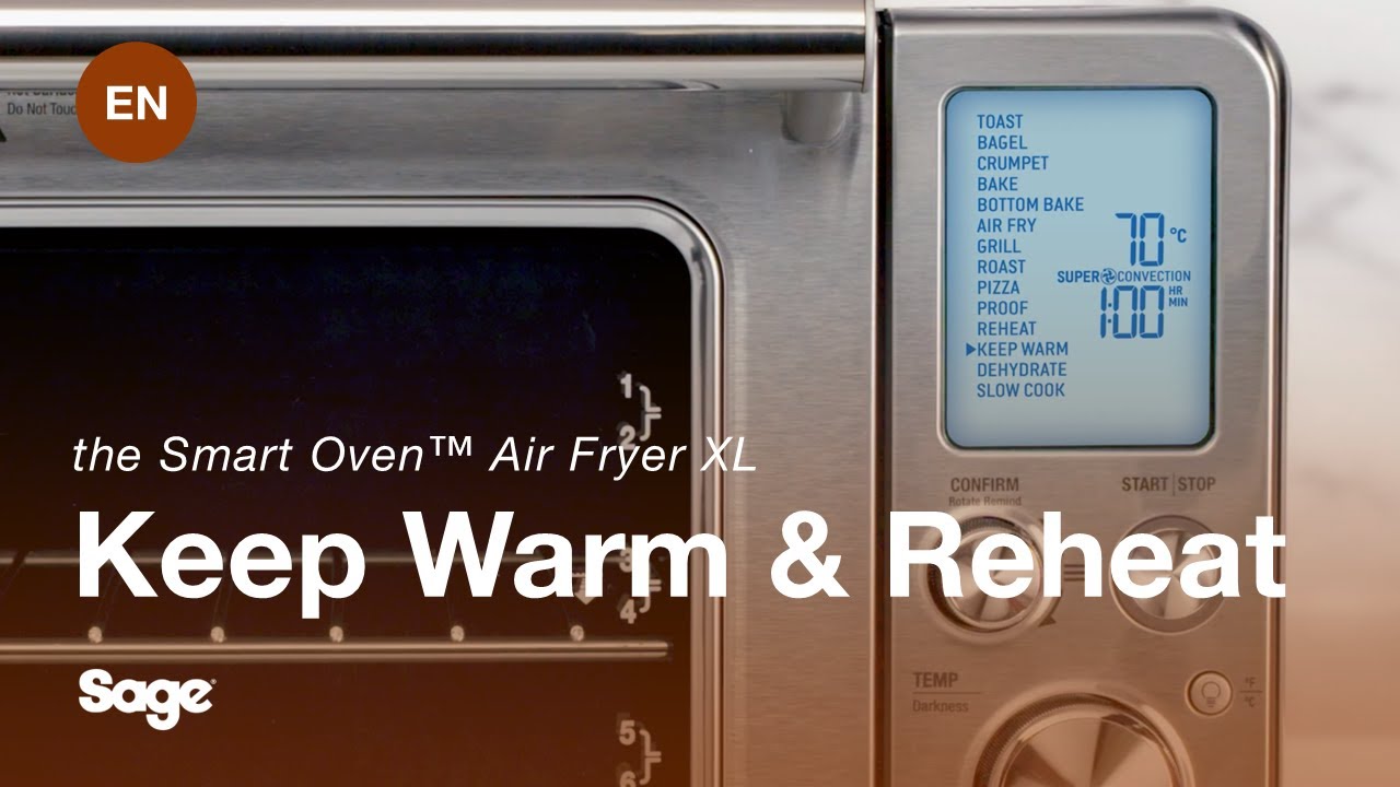 Preset Cooking Functions - Warm & Reheat