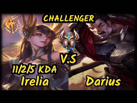 Abbedagge (IRELIA) vs DARIUS - 11/2/5 KDA MID CHALLENGER GAMEPLAY - EUW