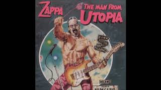 Frank Zappa -  The Man from Utopia Meets Mary Lou