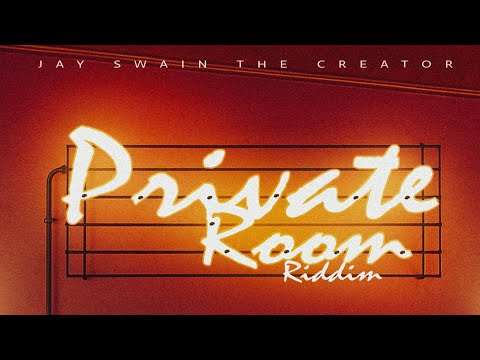 Jay Swain - PRIVATE SECTION [ Private Room Riddim ] Audio