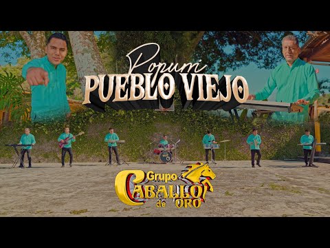 Popurrí Pueblo Viejo - Grupo Caballo De Oro (VIDEOCLIP OFICIAL 4K 2025)