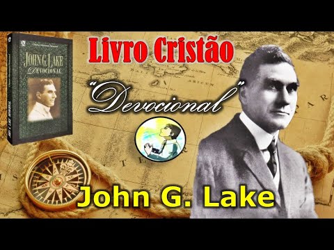 Análise de Livro Cristão: Devocional - John G. Lake