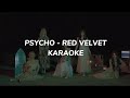 RED VELVET 레드 벨벳 'Psycho' karaoke + easy lyrics