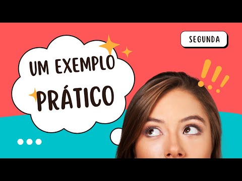 UM EXEMPLO PRÁTICO - SEGUNDA 28.03.2022