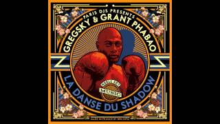 GregSky & Grant Phabao - La Danse du Shadow