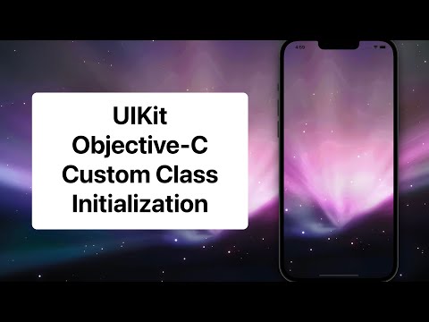 UIKit - Objective-C -  Custom Class Initialization - How To Write A Function - Xcode - Tutorial