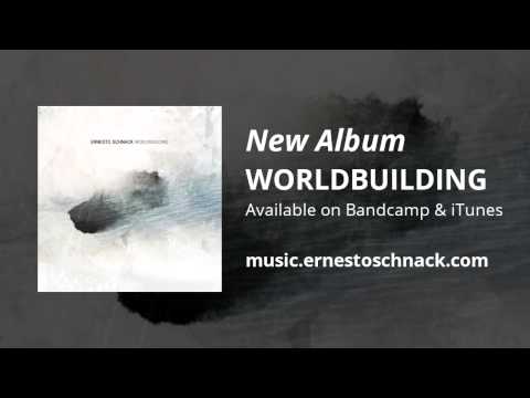Ernesto Schnack - Worldbuilding - 06 Worldbuilding