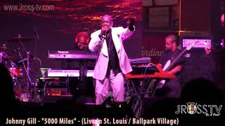 James Ross @ Johnny Gill - &quot;5000 Miles&quot; - www.Jross-tv.com (St. Louis)