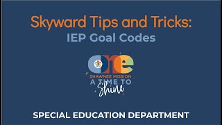 Skyward Tips and Tricks: IEP Goal Codes