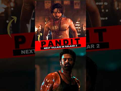 Pandit Next Villain In Salaar 2 #salaar #prabhas #shotrs