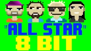 All Star (from Shrek) [8 Bit Cover Tribute to Smash Mouth] - 8 Bit Universe