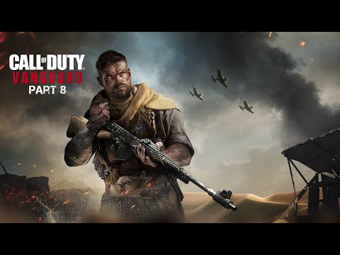CALL OF DUTY VANGUARD Series X Walkthrough Gameplay Part 8 - (COD Campaign)