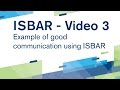 ISBAR Video 3 Example Of Good Communication Using ISBAR