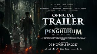 PENGHUKUM NUSANTARA ASSASSIN | OFFICIAL TRAILER | DI PAWAGAM 20 NOVEMBER 2025