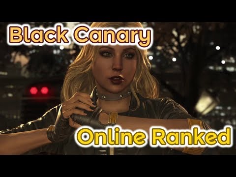 Goddess of Damage and Mixups, Black Canary!!! - Injustice 2 "Black Canary" (Online Ranked Sets)