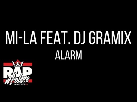 04. Mi-La feat. DJ Gramix – Alarm (prod. Big Elmo)